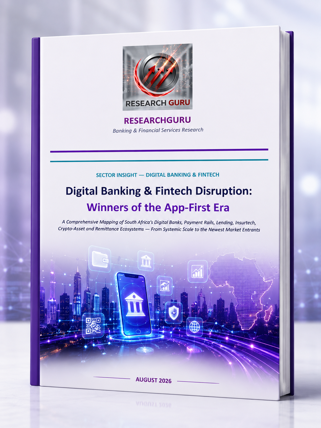 Digital Banking & Fintech Disruption: Winners of the App-First Era (Sector Insight)