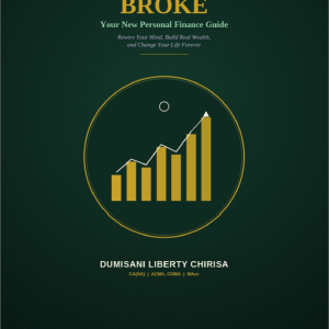 Stop Being Broke: Your New Personal Finance Guide